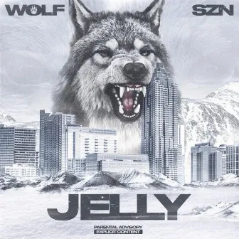 Wolf Szn by Jelly