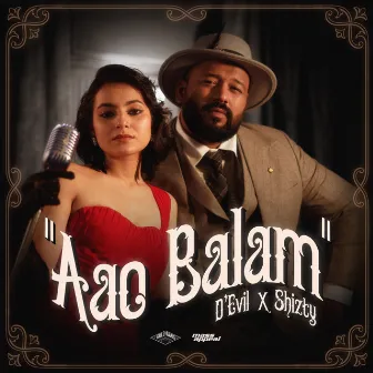 Aao Balam by Shizty