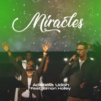 Miracles by Adebola Udoh