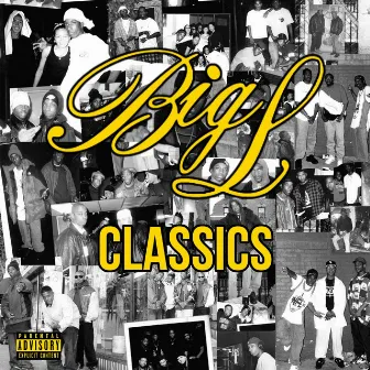 Big L Classics by Big L