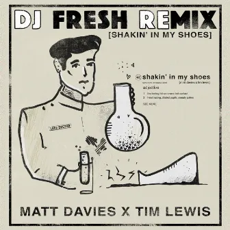 Shakin' In My Shoes [DJ Fresh (SA) Remix] by Tim Lewis