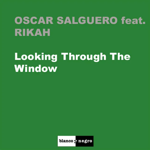 Looking Through the Window - Chillout Version