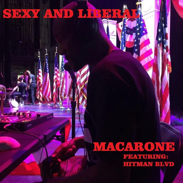 Sexy and Liberal (feat. Hitman Blvd)