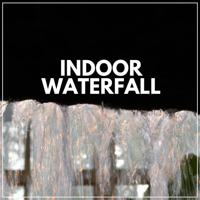 Indoor Waterfall