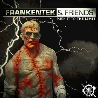 Push It To The Limit by Frankentek