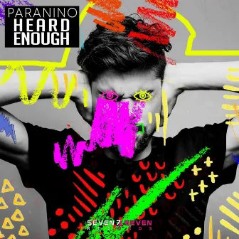 Heard Enough by Paranino