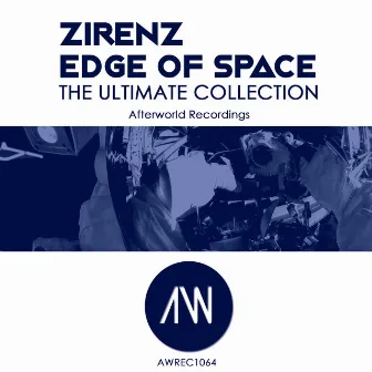 Zirenz Edge of Space the Ultimate Collection by Zirenz