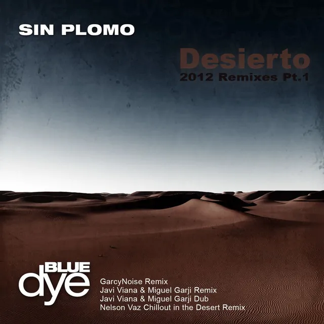 Desierto - Nelson Vaz Chillout in the Desert Remix