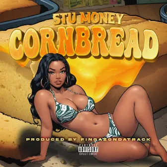 Cornbread by Stu Money