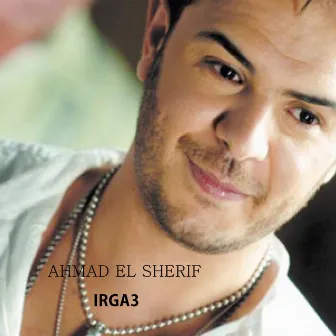 Irgaa by Ahmed El Sherif