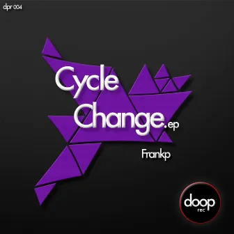 Cycle Change EP by Frankp