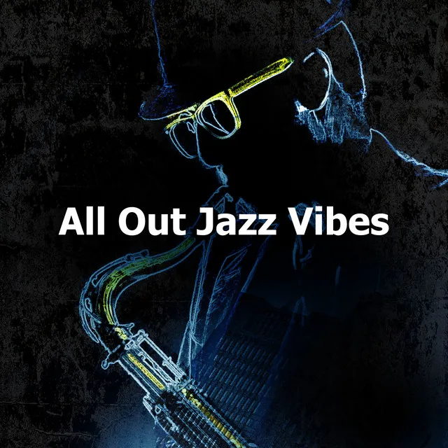 All Out Jazz Vibes