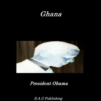 Ghana by Barack Obama