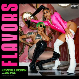 Flavors by Krystall Poppin