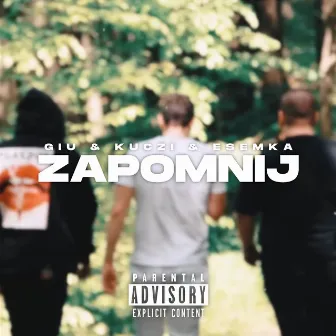 Zapomnij by ESEMKA