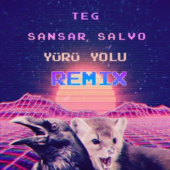 Yürü Yolu (Remix) by Teg