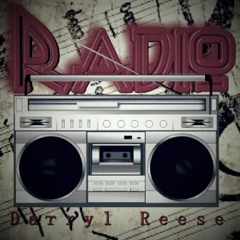 Radio by Darryl Reese