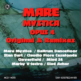 Opus 4 Remixes by Mare Mystica