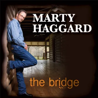 The Bridge by Marty Haggard