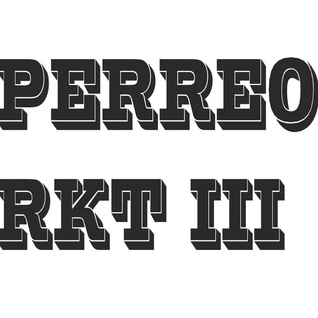 Perreo RKT III