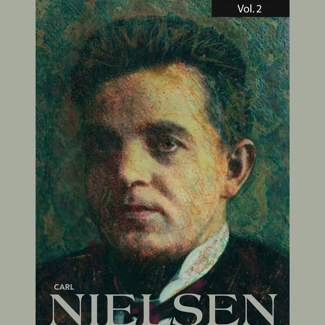 Carl Nielsen, Vol. 2