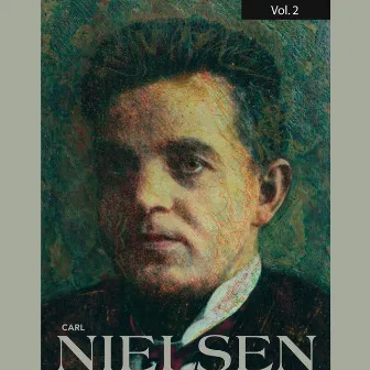 Carl Nielsen, Vol. 2 by Douglas Bostock