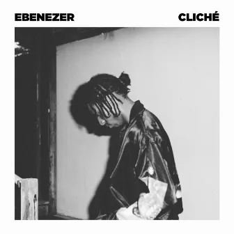 Cliché by Ebenezer