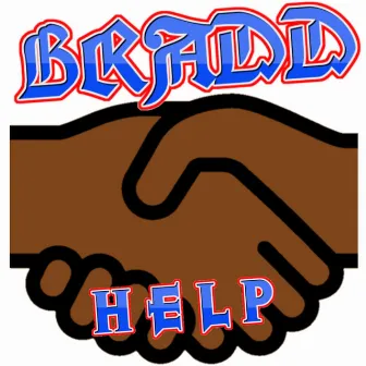 Help by Bradd