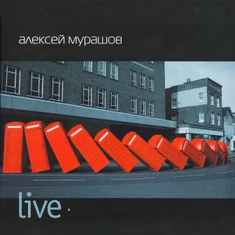 Live by Алексей Мурашов