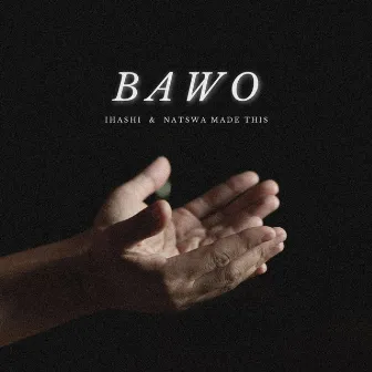 BAWO by Natswa_made_this