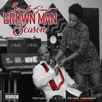 Grown Man Season by 5ive Ft Giant