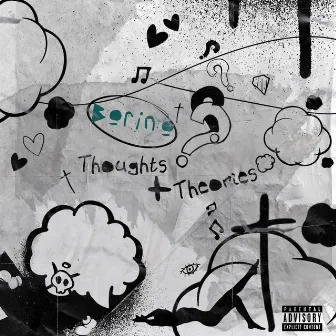 Thoughts & Theories by Borino