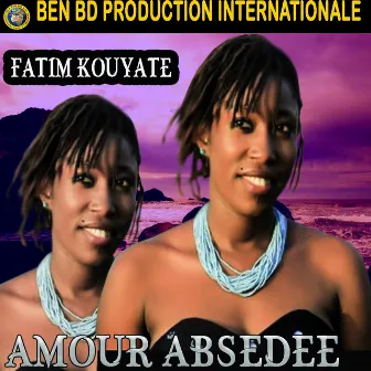 Amour Obsedee by Fatim Kouyate