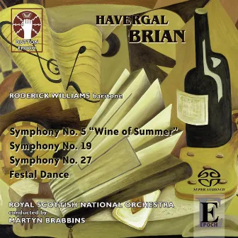 Brian: Symphonies Nos. 5, 19 & 27 by Havergal Brian