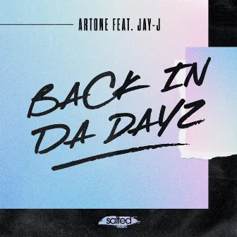 Back In Da Dayz by Artone