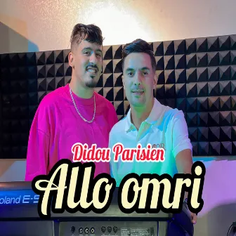 Allo Omri by Didou Parisien