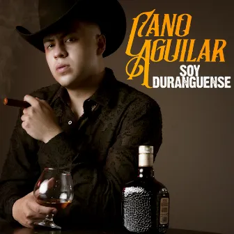 Soy Duranguense by Cano Aguilar