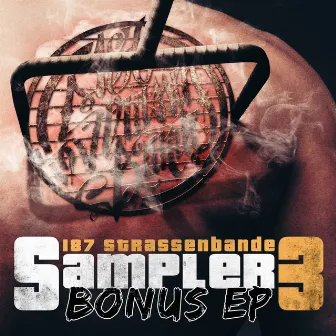 Sampler 3 by 187 Strassenbande