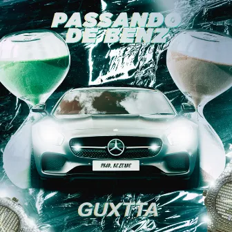 Passando de Benz by Guxtta