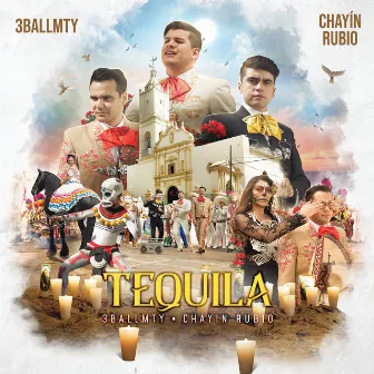 Tequila by 3BallMTY