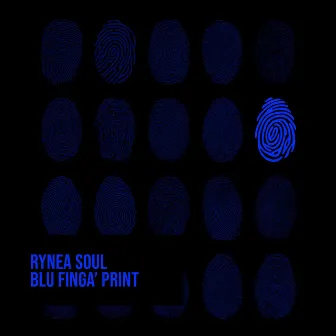 Blu Finga Print by RyNea Soul