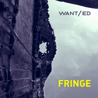 Fringe by Want/Ed