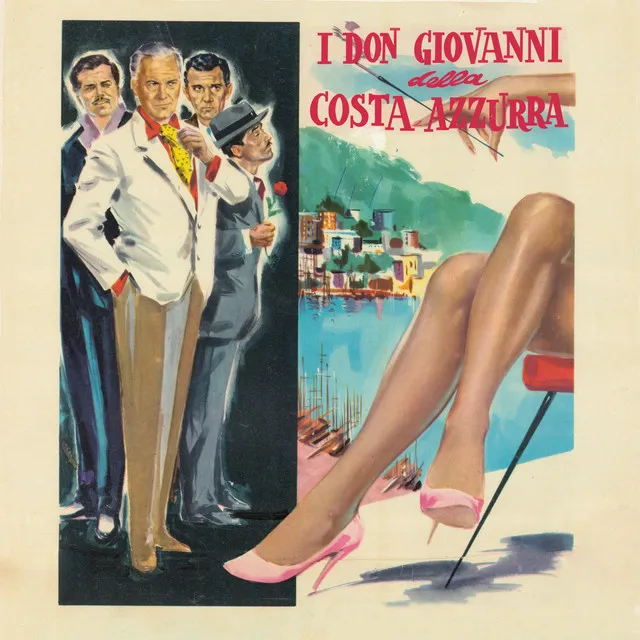 La garçonnière - From "I Don Giovanni della Costa Azzurra" / Remastered 2022