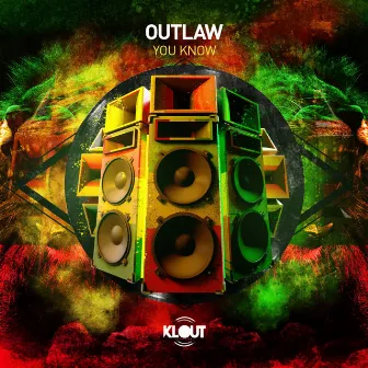 You Know by Outlaw