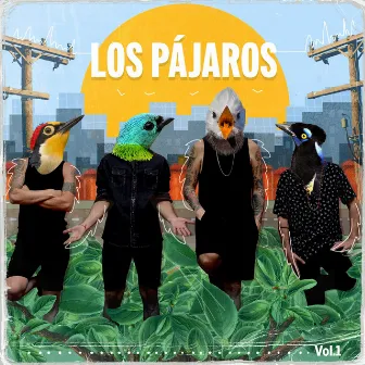 Vol. 1 by Los Pájaros