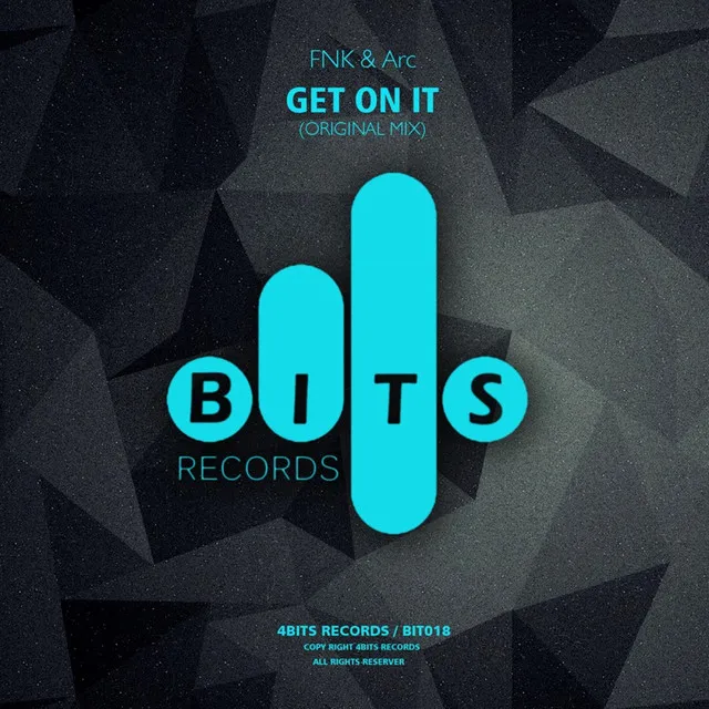 Get On It - Original Mix