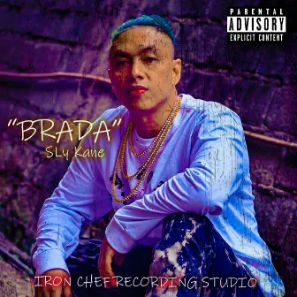 Brada by Sly Kane