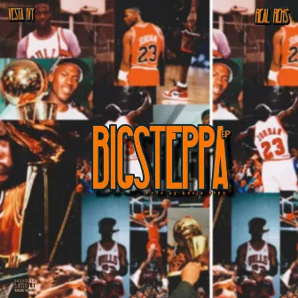 Big Steppa' by Vesta Ivy