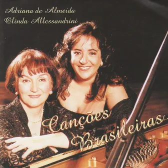 Canções brasileiras by Olinda Allessandrini