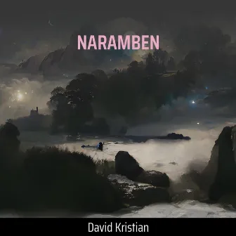 Naramben (Remix) by David Kristian